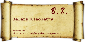 Balázs Kleopátra névjegykártya